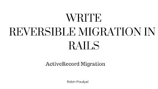 Ruby On Rails Tutorial Reversible Migration