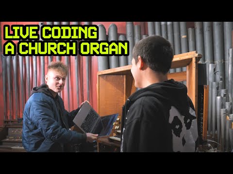Can You Live Code A Church Organ?