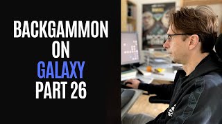 Backgammon Practice on Galaxy I Part 26 I