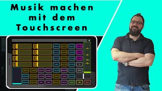 Touchscreen für Musikproduktion - Musik machen mit dem Pad (TouchOSC)