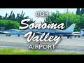 Flying with Tony Arbini into the Sonoma Valley/Schellville Airport (0Q3)- Sonoma, California