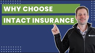 Why Intact Insurance May Be Your Best Insurance Option