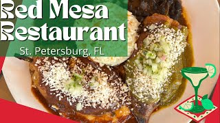 Red Mesa Restaurant- St. Petersburg, FL- Dining Review- Great Mexican in the Tampa Bay Area!