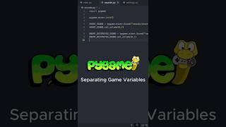 Code Cleanup Step 1: Separating Game Variables in Pygame [Part 18]