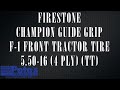 firestone champion guide grip f 1 front tractor tire 5.50 16 4 ply tt