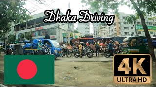 【4K Drive in Bangladesh】Driving in Dhaka, Capital of  Bangladesh　バングラデシュの首都ダッカドライブ