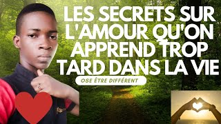 8 Secrets sur l'Amour qu'on Apprend Trop Tard Dans La Vie !