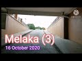 Melaka (3) on 16th October 2020