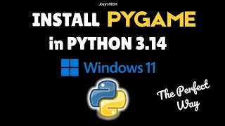 How to install Pygame in Python 3.14 on Windows 11 in 2026 #virtualenvironments