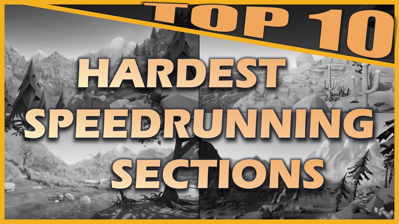Top 10 Hardest Speedrunning Sections In Lonely Mountains Downhill