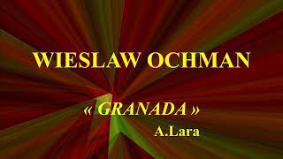 Wieslaw Ochman    Granada   A Lara  Muza XL 0544