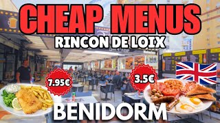 Benidorm - CHEAP MENUS in Rincon de Loix Area!┃The Strip \u0026 Av.del Mediterráneo