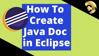 How to Create Java Documentation in Eclipse
