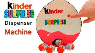 How to make Kinder Surprise Eggs Machine