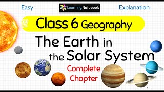 Class 6 The Earth in the Solar System