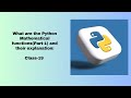 What are the Python Mathematical functions(Part-1) and their explanation Class-19