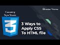 CSS Tutorial for beginners in Hindi #4 | 3 ways to apply style to HTML document.