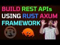 Build REST APIs with the Rust Axum Web Framework