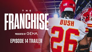 The Franchise Episode 14 Trailer | Deon Bush's Interception | Kansas City Chiefs