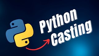 Python Casting - Converting Datatypes in Python - Grab This Info