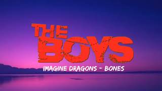 Imagine Dragons - Bones (Lyrics) // The Boys TikTok Trending Song /