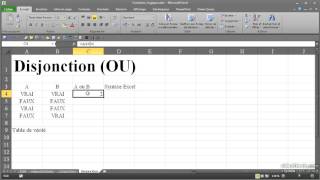 Comprendre la disjonction ou fonction OU   Excel 2010