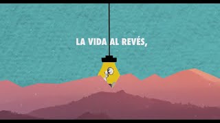 Fran Perea, David Otero - La Vida al Revés (Videolyric oficial)