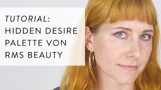 2 Simple Looks with the Hidden Desire Palette from RMS Beauty — Natural \u0026 Organic Makeup Tutorial