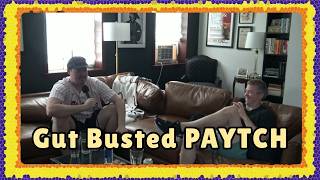 Gut Busted PAYTCH - Ep 404