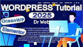 Complete WordPress Tutorial for Beginners - 2025 | Ultimate OceanWP Tutorial with Elementor