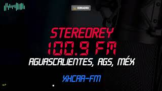 XHCAA STEREOREY 100.9 FM. Aguascalientes, Aguascalientes, Méx,