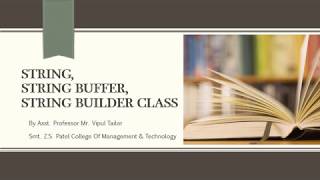 String, String Buffer, String Builder class -Part-1