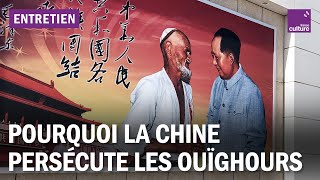 Pourquoi la Chine persécute les Ouïghours