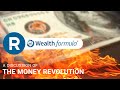 A Discussion Of The Money Revolution - Richard Duncan