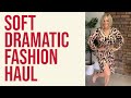 SOFT DRAMATIC FASHION HAUL |Boohoo | Sheike |Camilla |Kibbe Body IMAGE