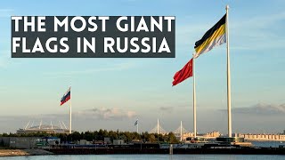 The Most GIANT Flags in Russia