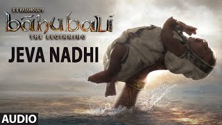 Jeva Nadhi Full Song (Audio) || Baahubali  (Telugu) || Prabhas, Rana Daggubati, Anushka, Tamannaah
