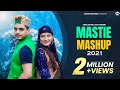 Mastie Mashup 2021| Sunil Mastie & Asha Thakur | Ankit Negee | All Himachali Traditional Folk Songs