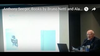 Anthony Seeger, Books by Bruno Nettl and Alan Merriam