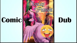 Display Of Passion Mlp Comic Dub Sfw Version