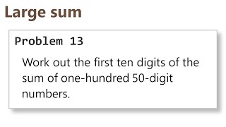 Project Euler: Problem 13 (C/C++)