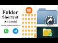 How to make folder shortcut in MIUI file manager. Xiaomi, Redmi, POCO. Android