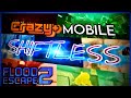 Beating Every Crazy+ Highlight SHIFTLESS! (Flood Escape 2)