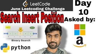Search insert position - Amazon interview question | Leetcode #35 | binary search | python solution