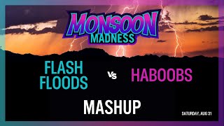 Monsoon Madness 2024 Mashup Game - Flash Floods vs Haboobs