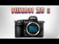 Nikon Z5 II - Video Test, Specs - 2024