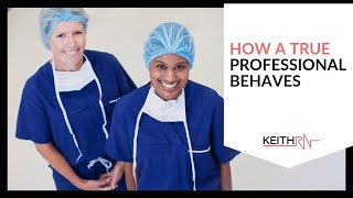 Nursing Students Gone Wild! How a Professional Behaves