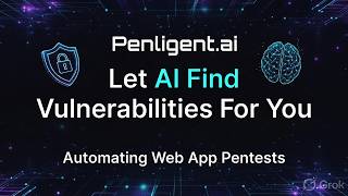 Let AI Find Vulnerabilities For You: Penligent.ai Automating Web App Pentests