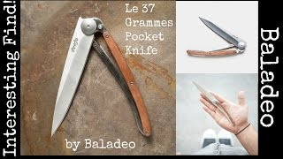 Interesting Find : Le 37 Grammes Pocket Knife by Baladeo