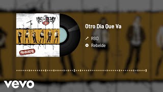 RBD - Otro Día Que Va (Audio)